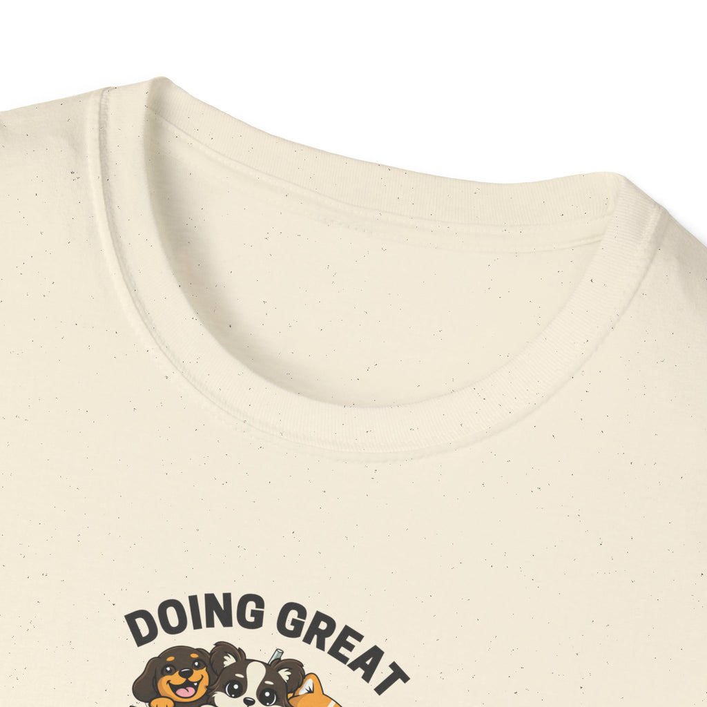 Doing Great Obviously T-Shirt