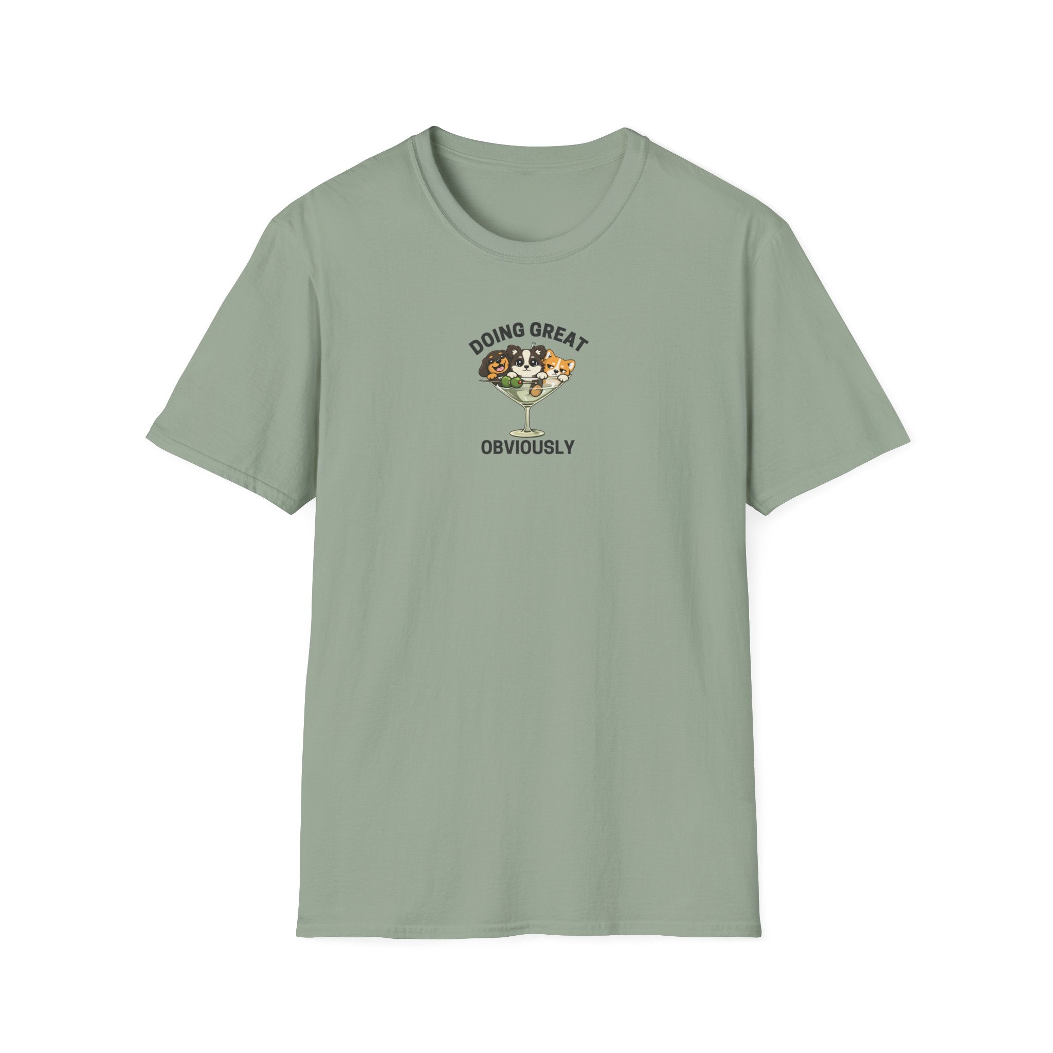 Doing Great Obviously T-Shirt