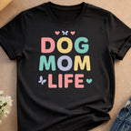 Black t-shirt with "Dog Mom Life" text and pastel hearts and butterflies.
