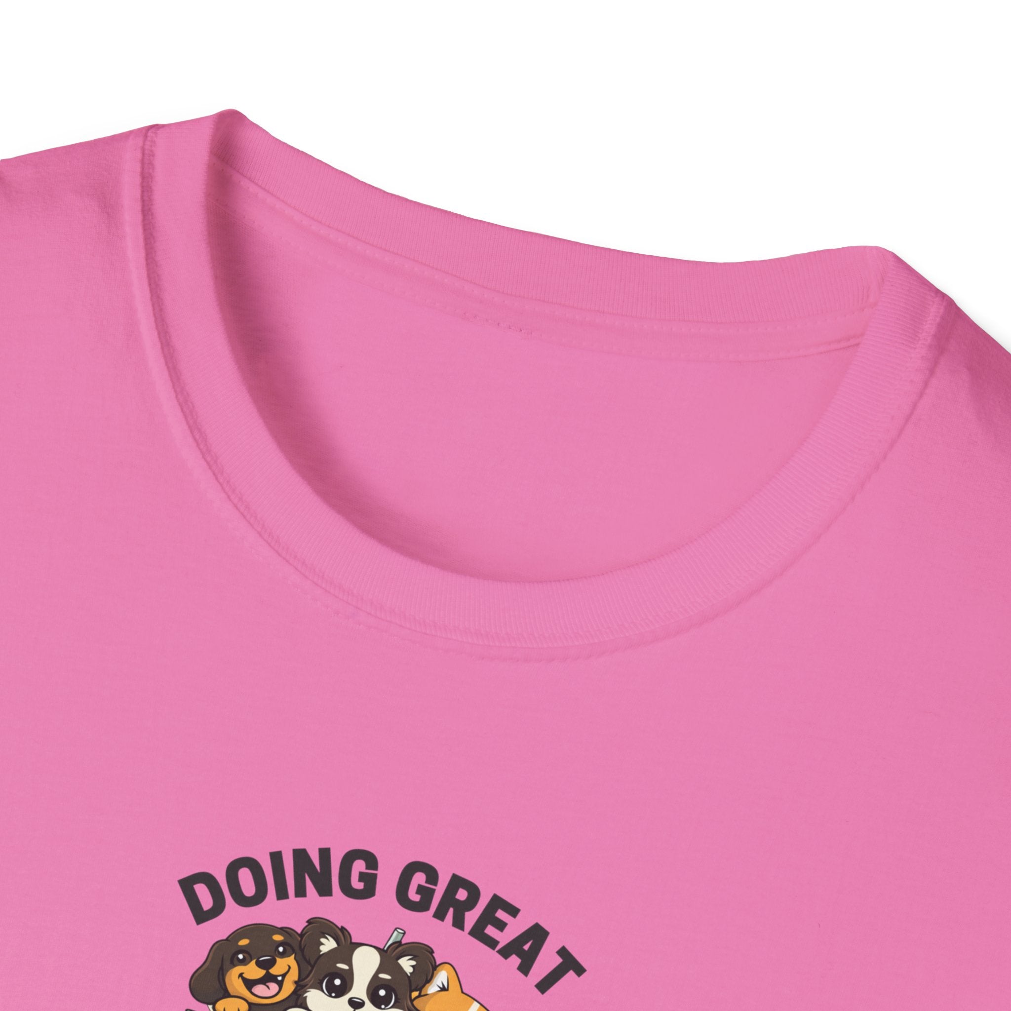 Doing Great Obviously T-Shirt