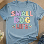 Light blue t-shirt with pastel "SMALL DOG LIFE" text and butterfly.