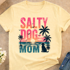 Salty Dog Mom T-Shirt (Comfort Colors)