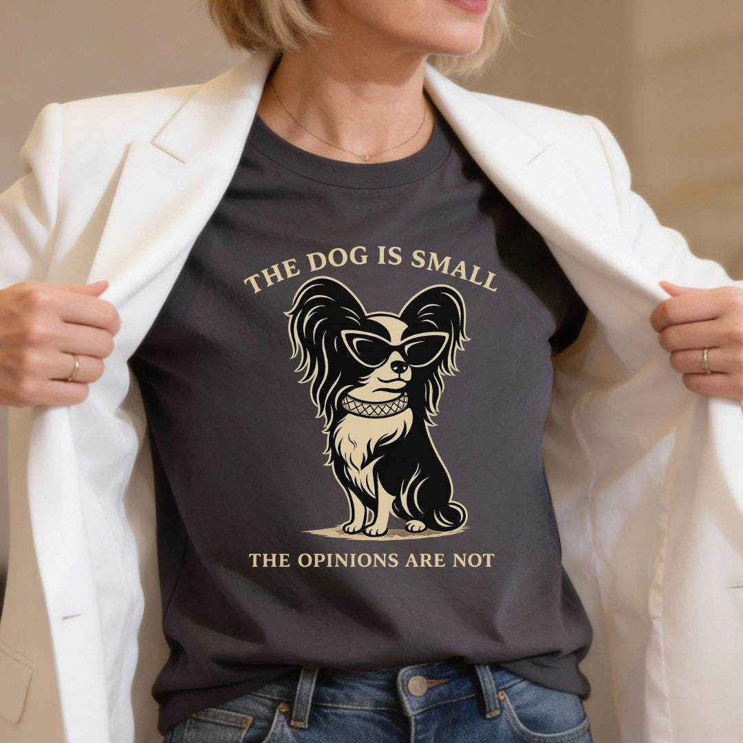 Small Frame. Strong Opinions. T-Shirt