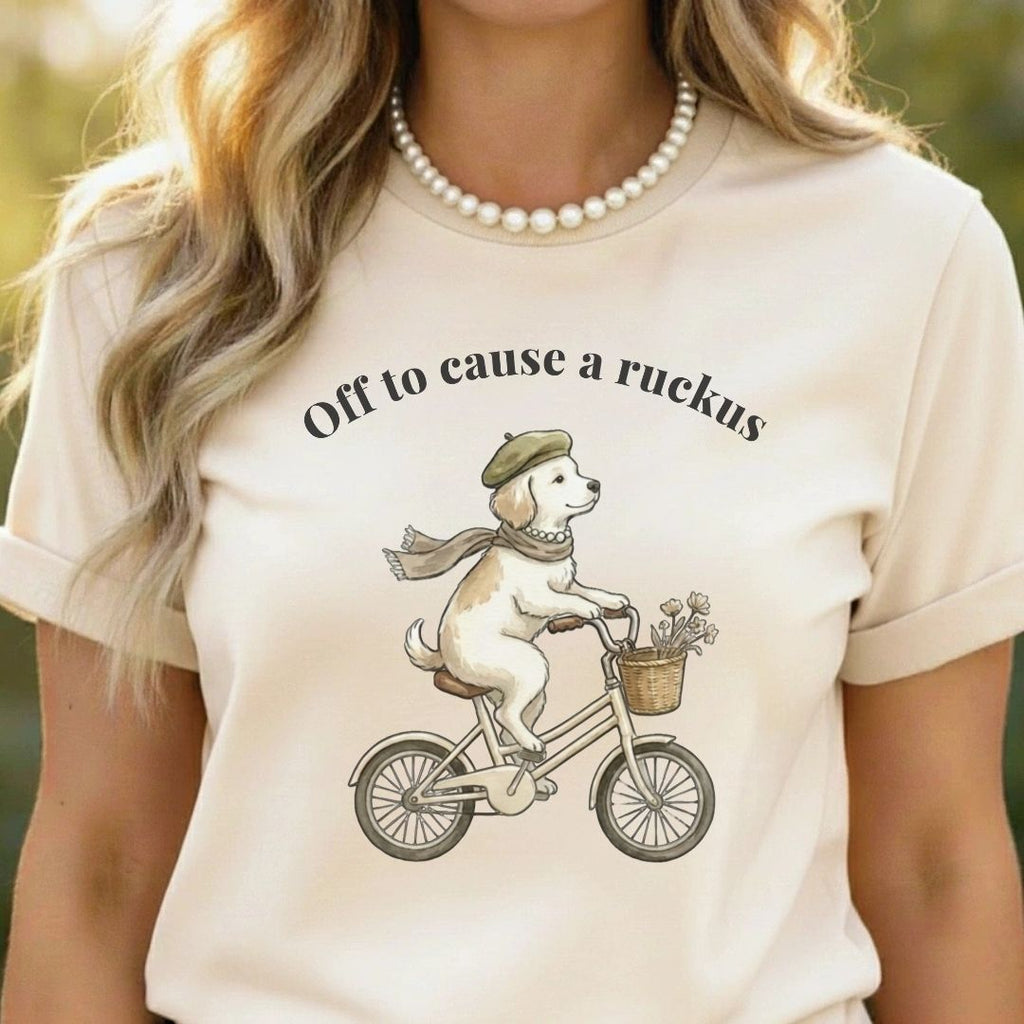 Off to Cause a Ruckus T-Shirt