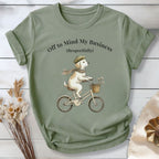 Off to Mind My Business Respectfully T-Shirt