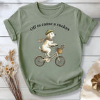 Off to Cause a Ruckus T-Shirt