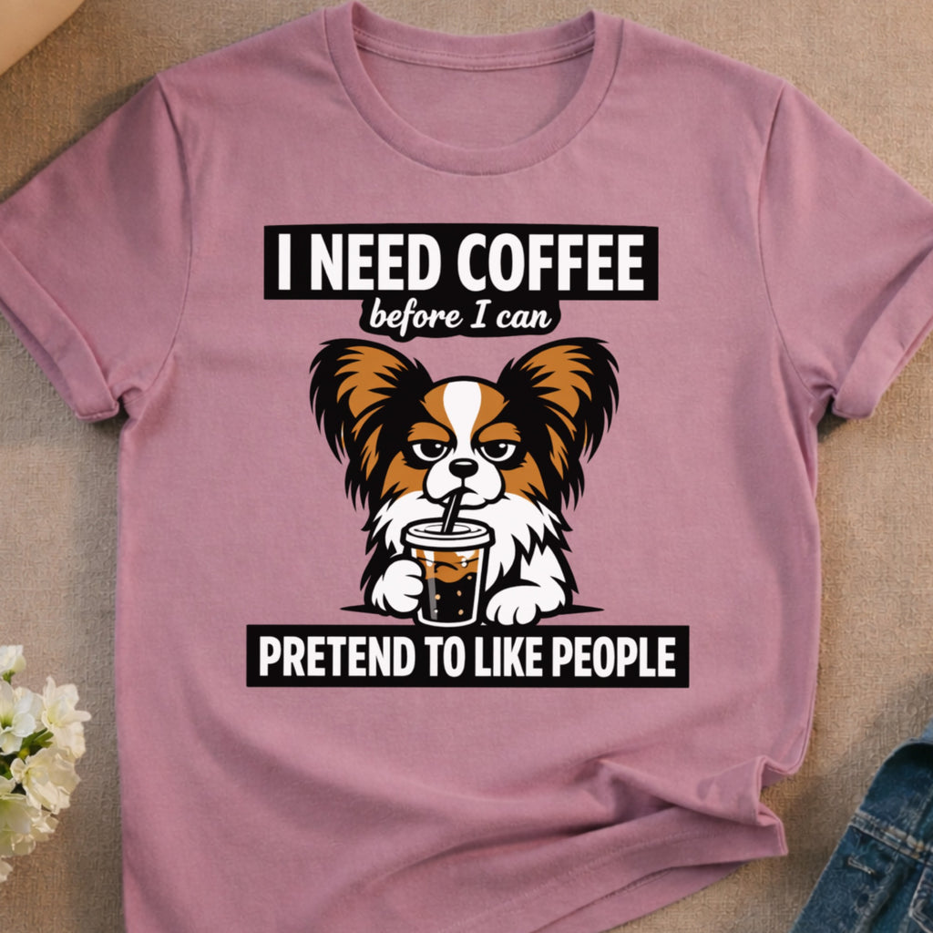 Dog with coffee mug and text "I need coffee before I can pretend to like people".
