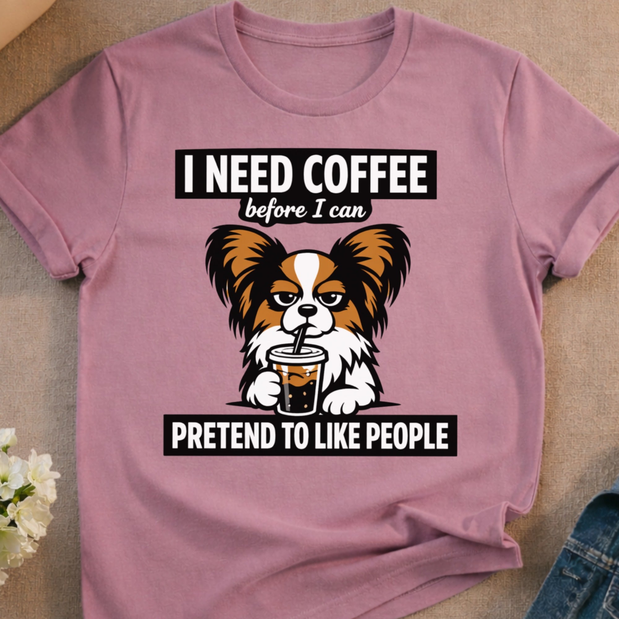 Dog with coffee mug and text "I need coffee before I can pretend to like people".