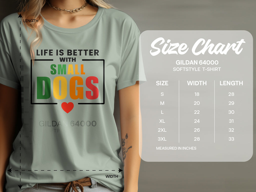 T-shirt with "Life is Better with Small Dogs" graphic and size chart.