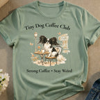 Tiny Dog Coffee Club Strong Coffee Stay Weird product type