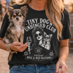Long Hair Chihuahua - Tiny & Unhinged Club T-Shirt
